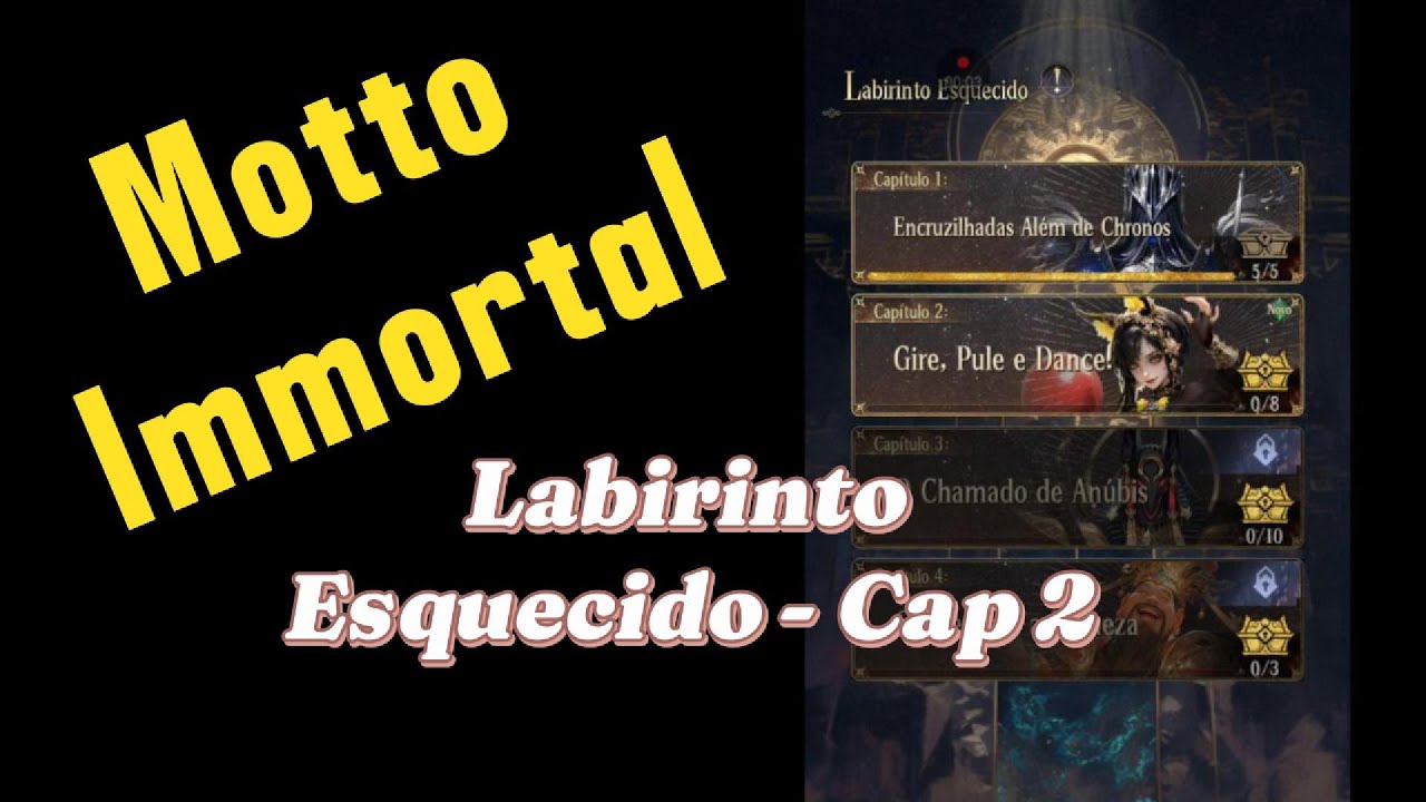 Motto Immortal: Labirinto Esquecido - Capítulo 2