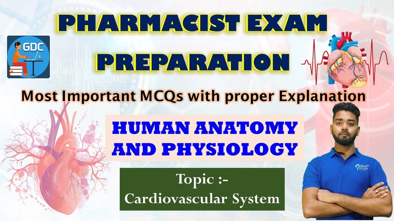 CARDIOVASCULAR SYSTEM | HUMAN ANATOMY & PHYSIOLOGY | IMPORTANT MCQS WITH EXPLANATIONS
