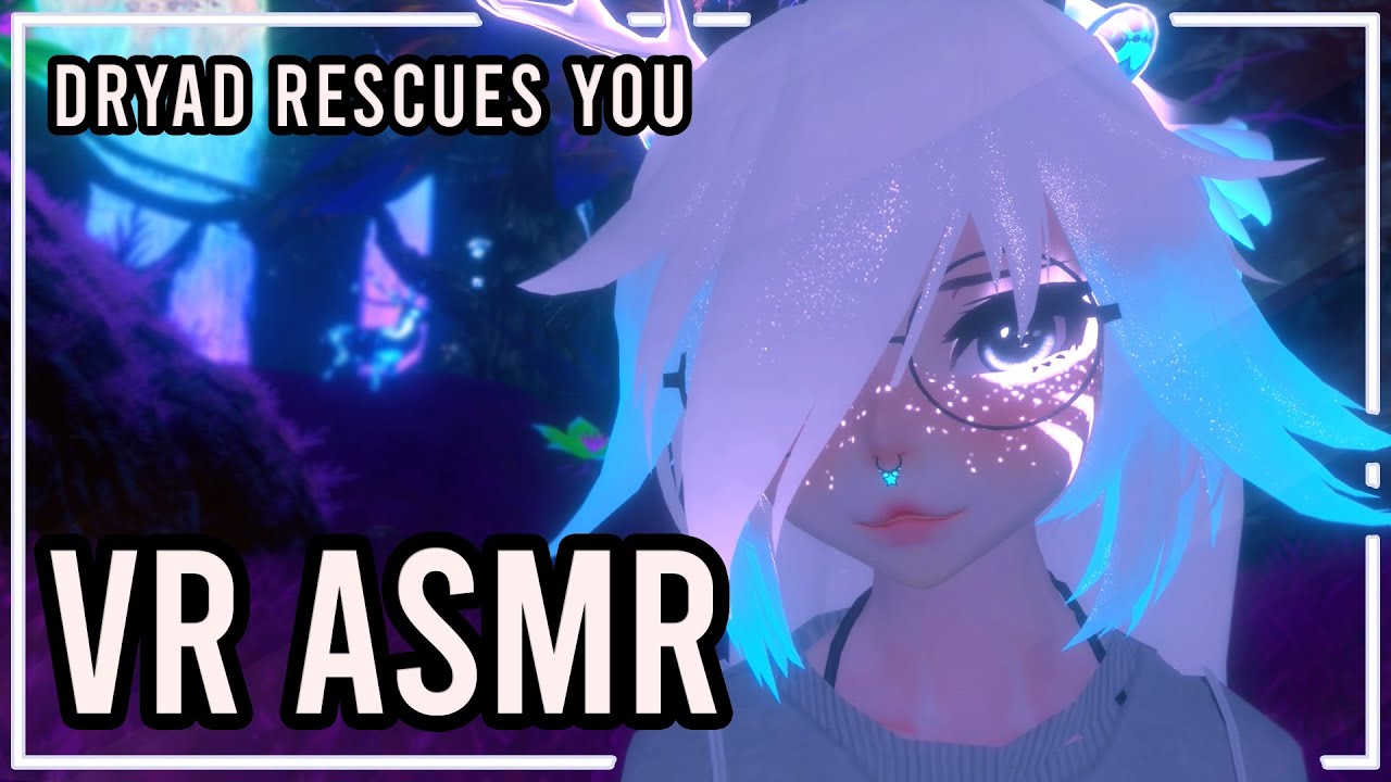 VR ASMR [Dryad Rescues You] [Positive Roleplay] [VRChat]
