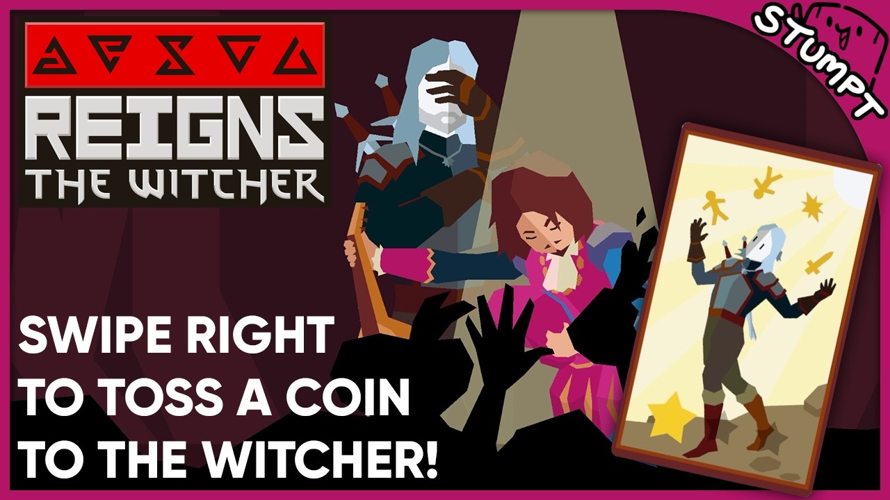 Swipe Right to Toss A Coin! - Reigns: The Witcher