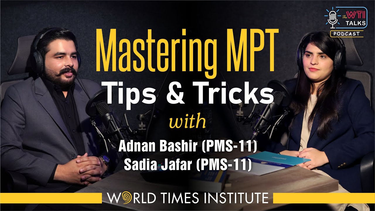Mastering MPT: Expert Tips & Tricks by Adnan Bashir | WTI MPT Exams