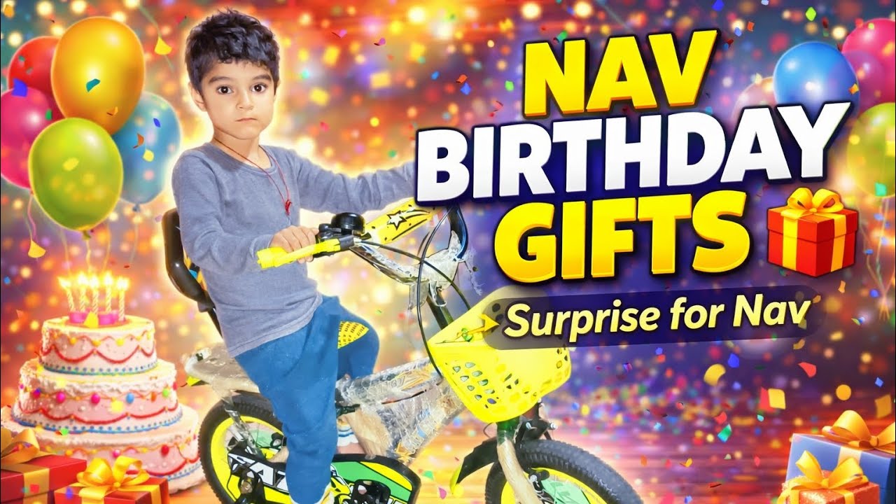 Nav Birthday Gift 🎁🎁🎁 Bicycle 🚲