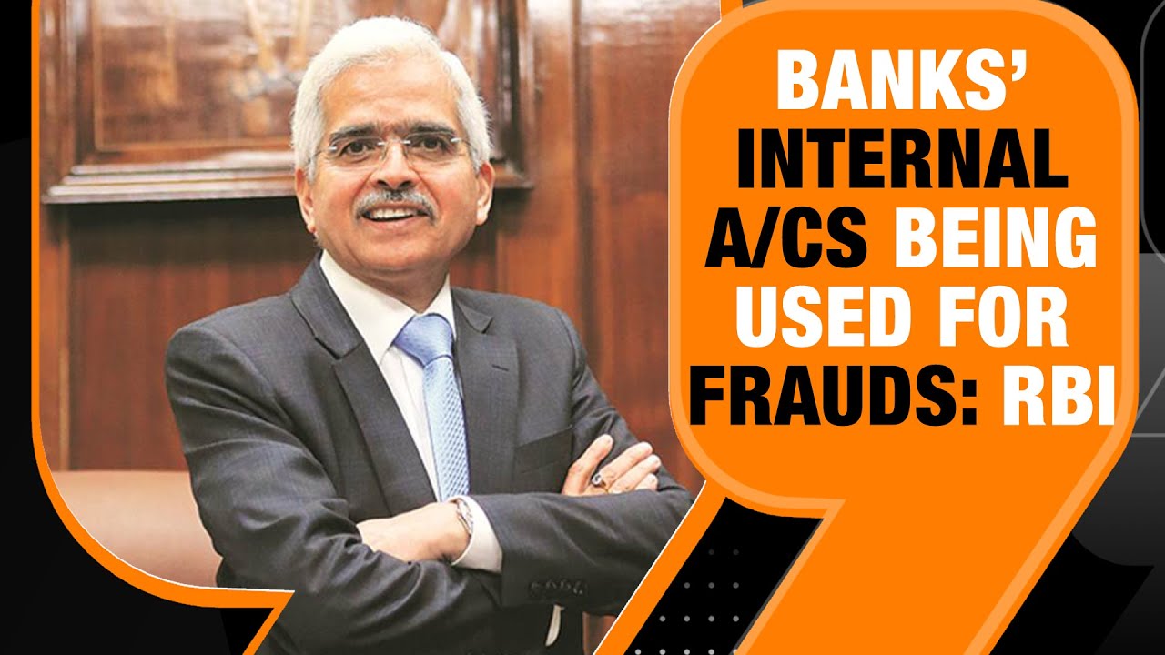 'Lakhs' Of Internal Bank Accounts Used For Frauds, Evergreening Of Loans, RBI Flags Misuse