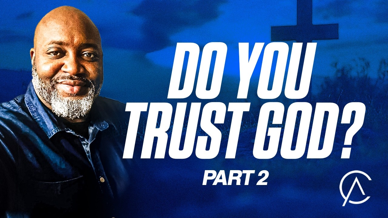Do You Trust God? | Activation Church | 3.08.26 | #trust #gospel #godisgood #faith