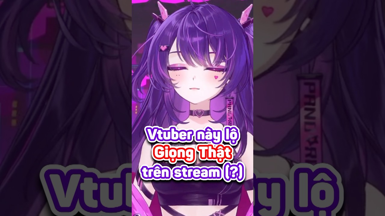 Lộ giọng thật #vtuber #vtubervn #panwaclip #anime #fyp #shorts #vtuberclips #fun #game