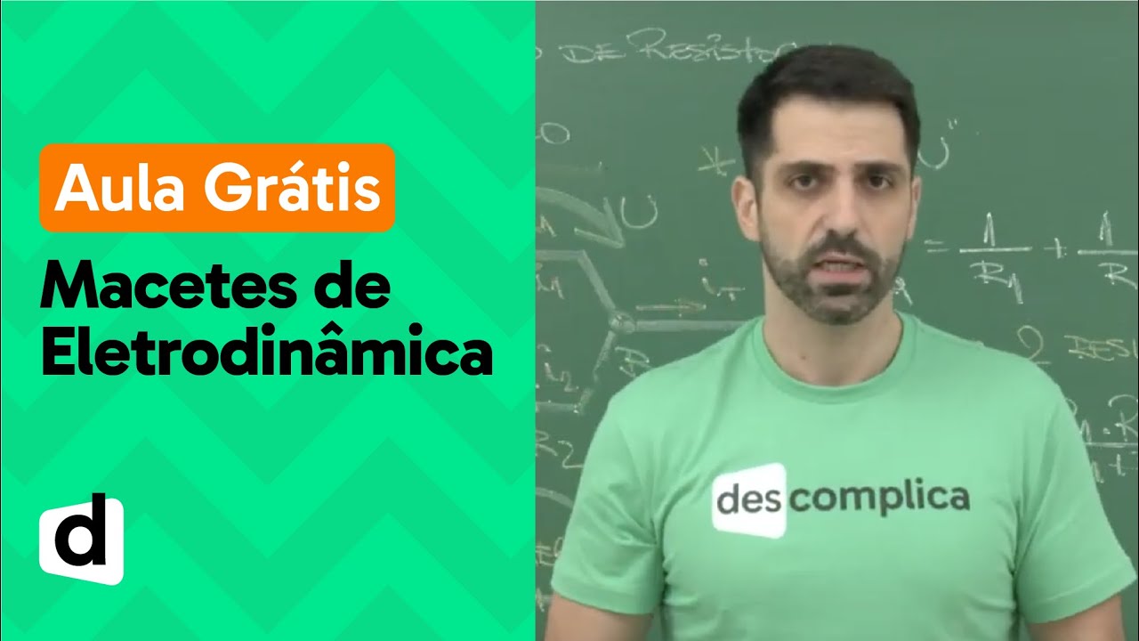 AO VIVO | MACETES PARA ACERTAR QUESTÕES DE ELETRODINÂMICA | DESCOMPLICA
