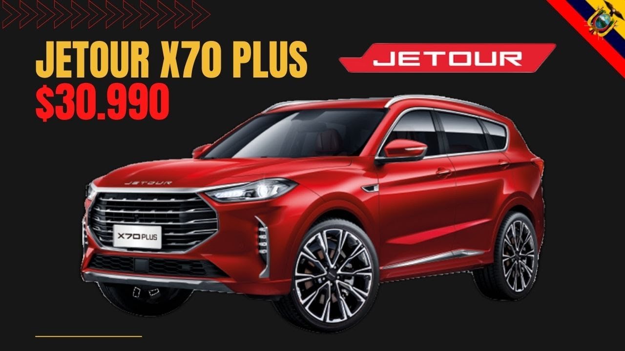 JETOUR X70 PLUS - REVIEW - $30.990 ECUADOR 2022