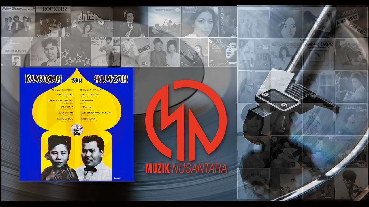 Kamariah Noor, Hamzah Dolmat “Kamariah Dan Hamzah” (1957) - FULL ALBUM REMASTERED FROM 10” VINYL LP