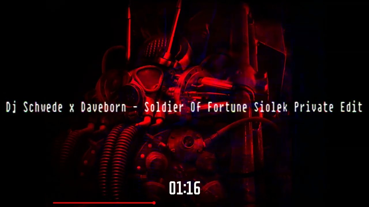 Dj Schwede x DaveBorn - Soldier Of Fortune (Siołek Private Edit)