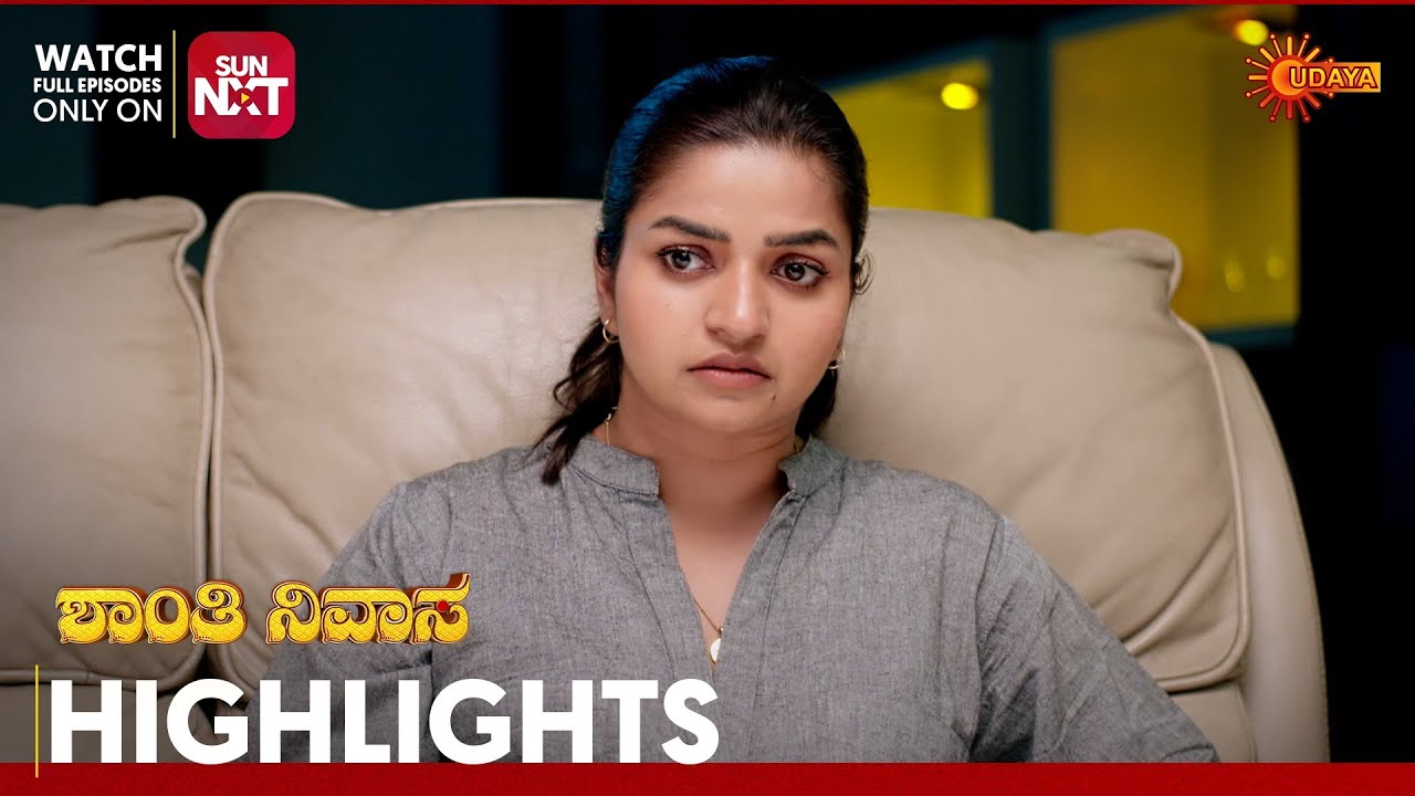 Shanthi Nivasa - Highlights | Full EP free on Sun NXT | 26 Feb 2026 | Udaya TV