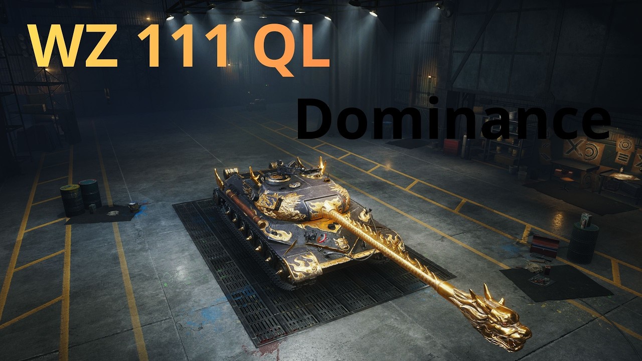 WZ 111 QL - Dominance
