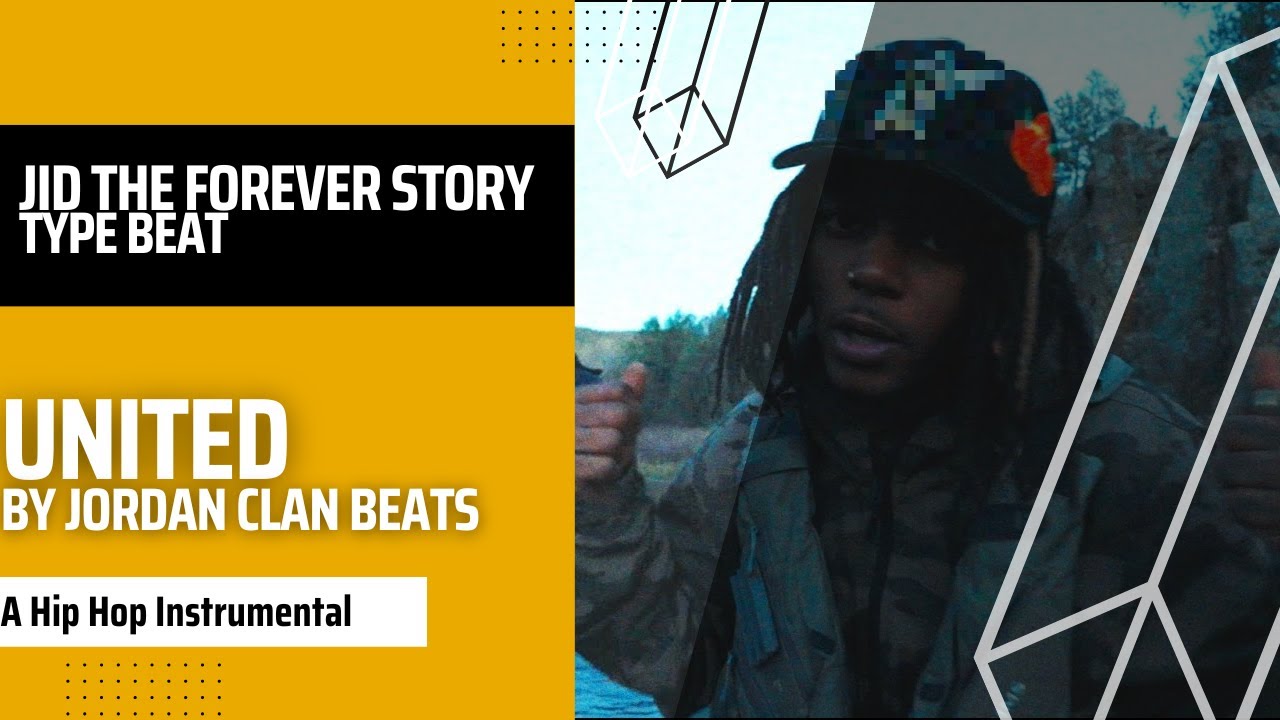 JID The Forever Story Type Beat United