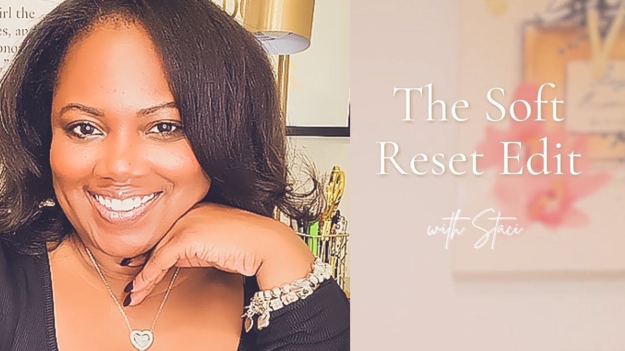 The Soft Reset Edit 