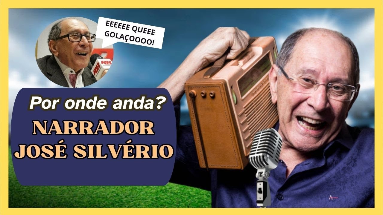 POR ONDE ANDA? O NARRADOR JOSÉ SILVÉRIO
