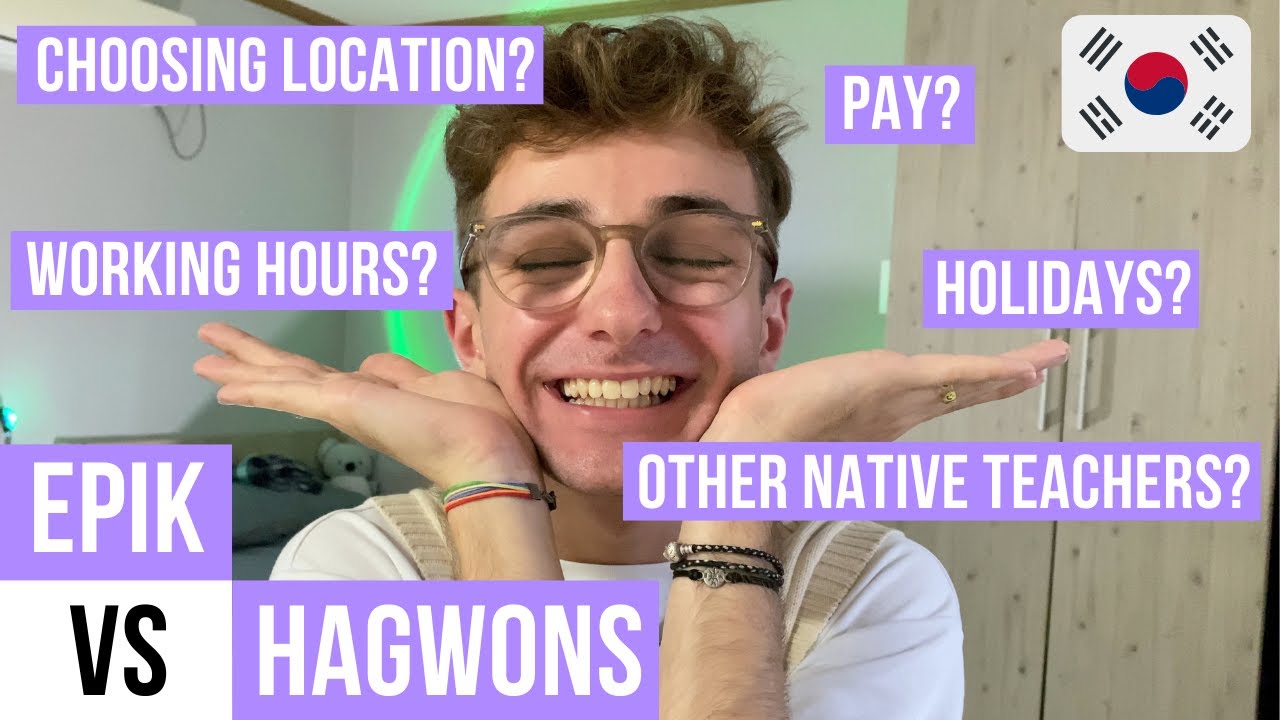 EPIK vs HAGWONS 2022 | Pros & Cons | Teaching English in South Korea