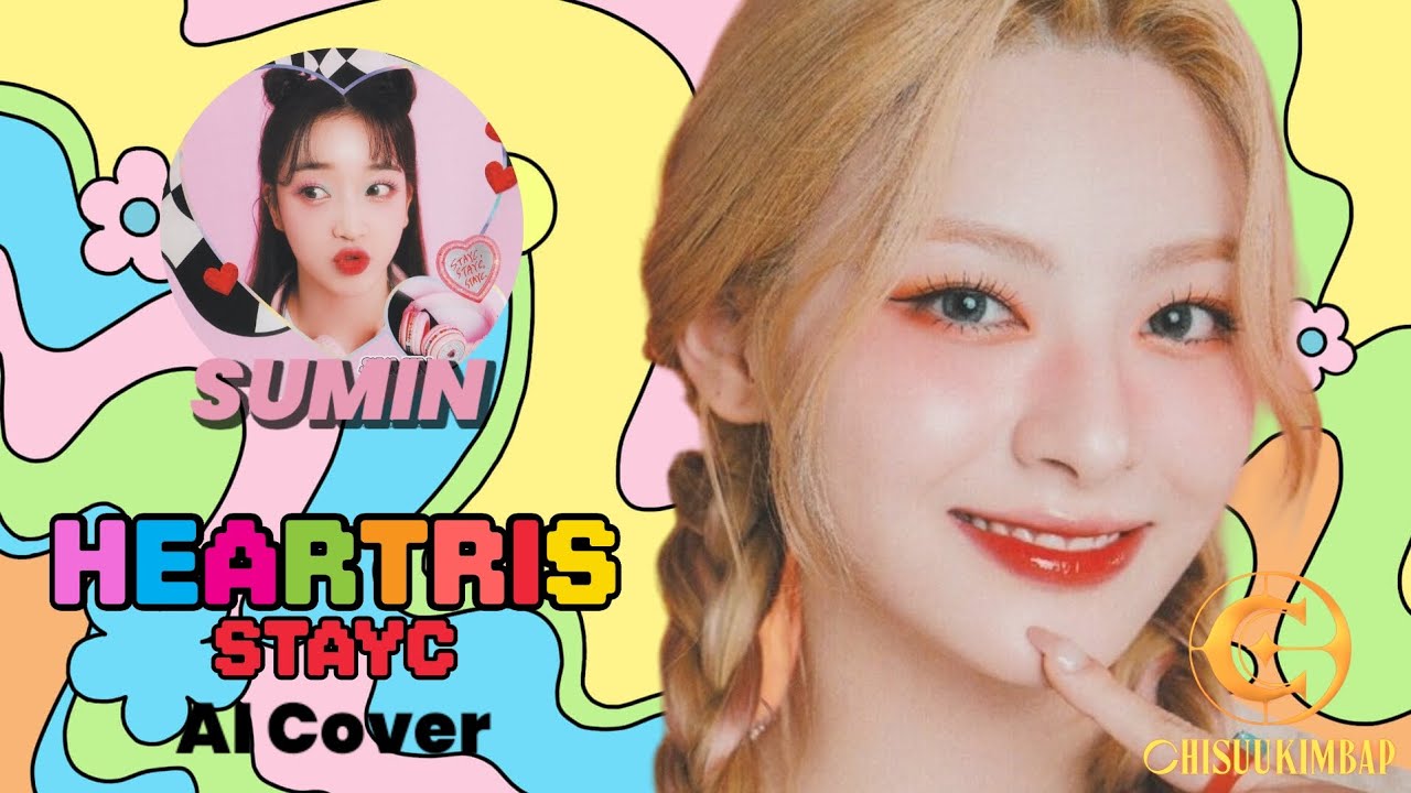 2024 🥳 [AI COVER] HEARTRIS - STAYC (Original: NIZIU) | chisuukimbap