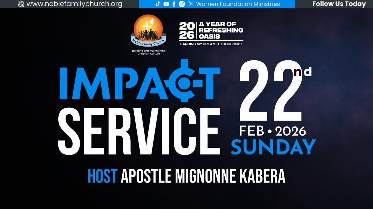 Impact Service - A Year of Refreshing Oasis (Exodus 15:27 ) With Apostle Mignonne Kabera