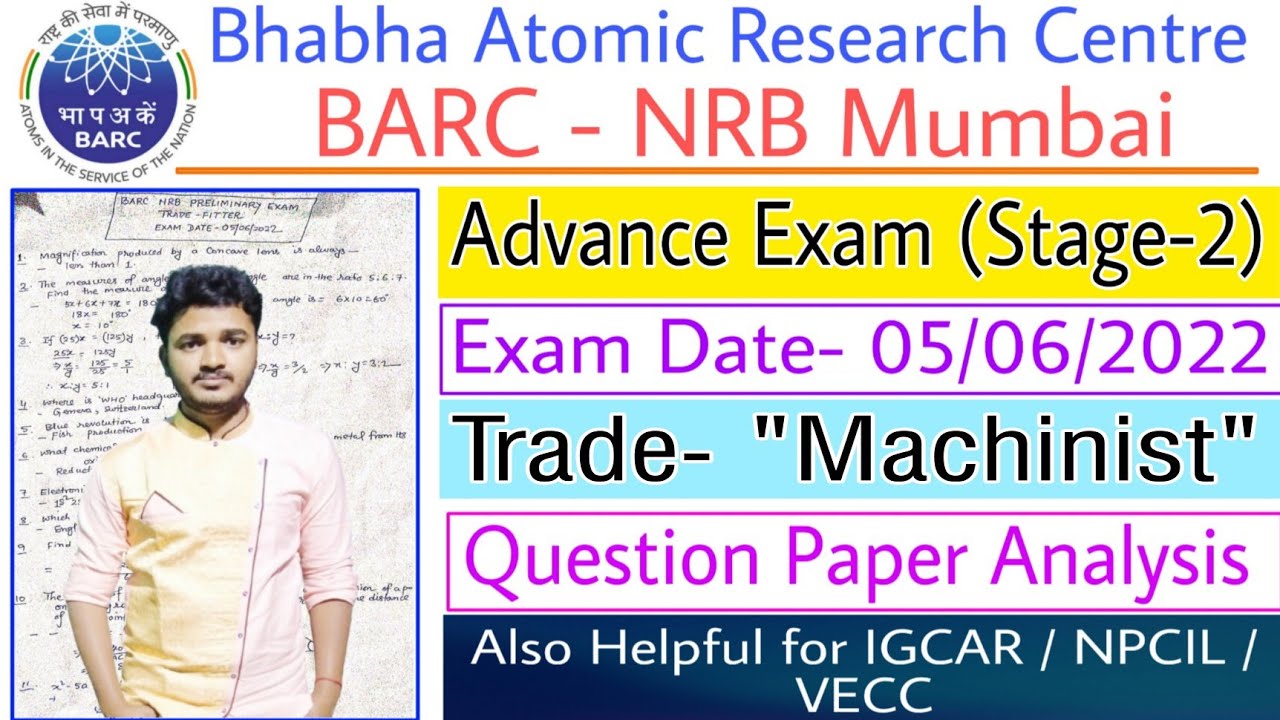 BARC NRB Machinist Question Paper 2022 | BARC NRB Machinist Advance Exam Question Paper 05/06/2022