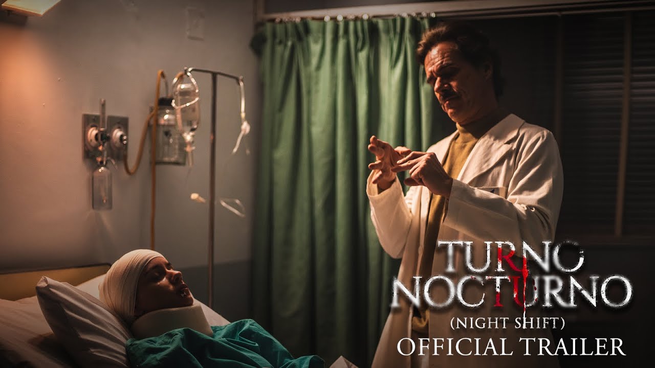 TURNO NOCTURNO (NIGHT SHIFT) &ndash; Official Trailer (HD)