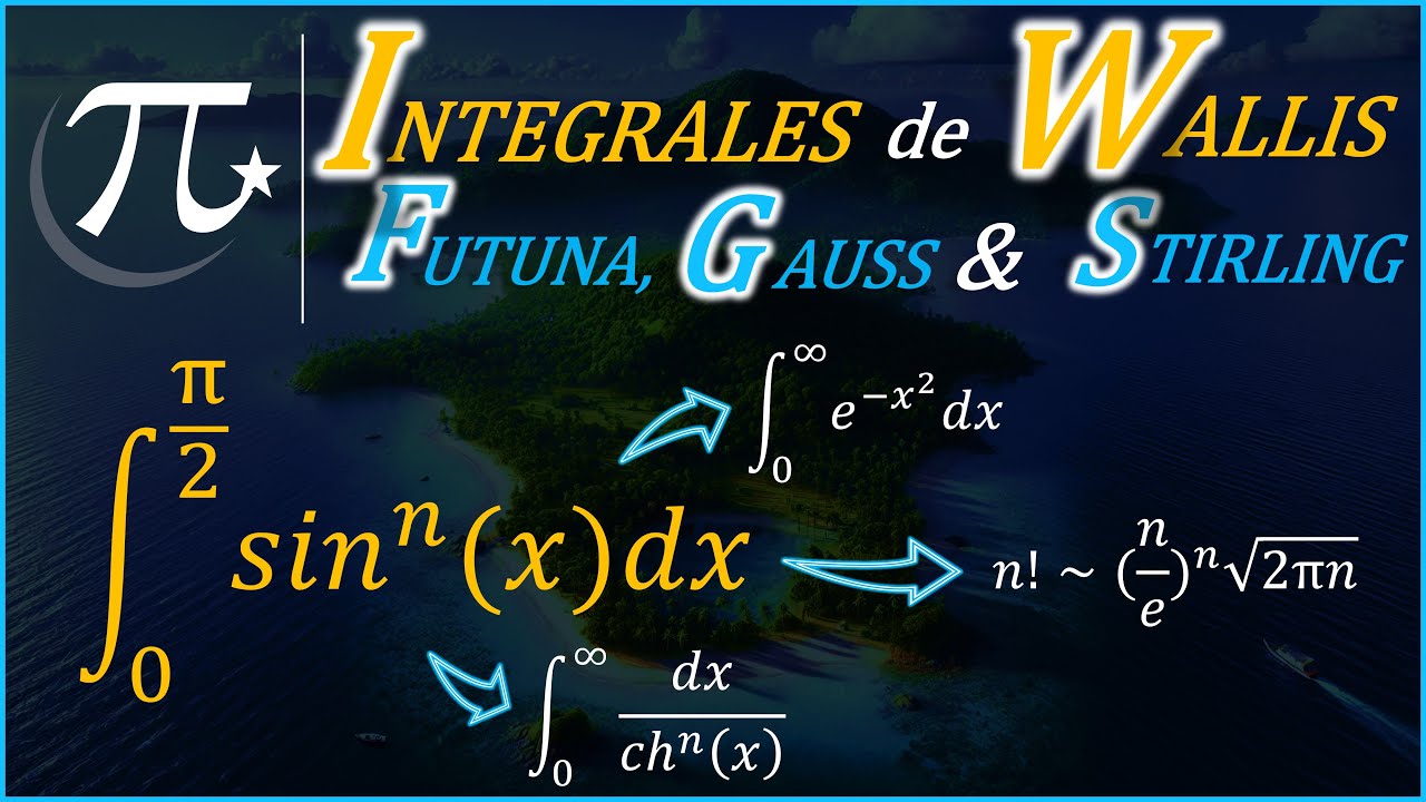 Intégrales de Wallis, Futuna, Gauss et formule de Stirling