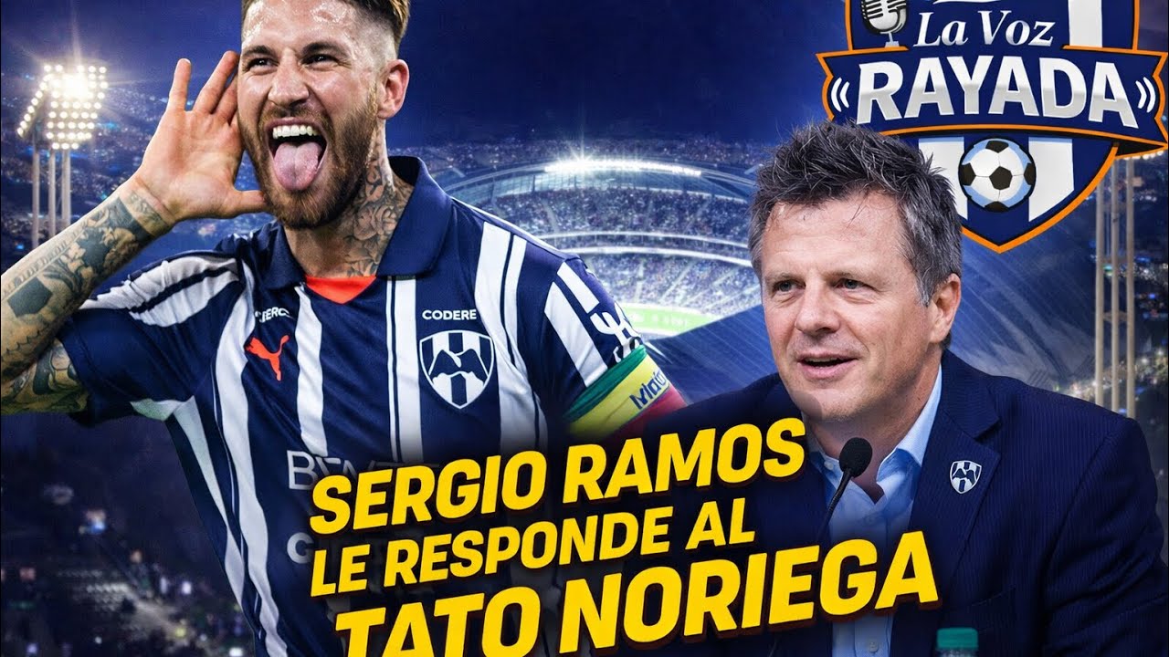SERGIO RAMOS Le Responde Al TATO Noriega 🗣️ ERES UN VENDE HUMO 😱🚨😡⚽️🔵⚪️