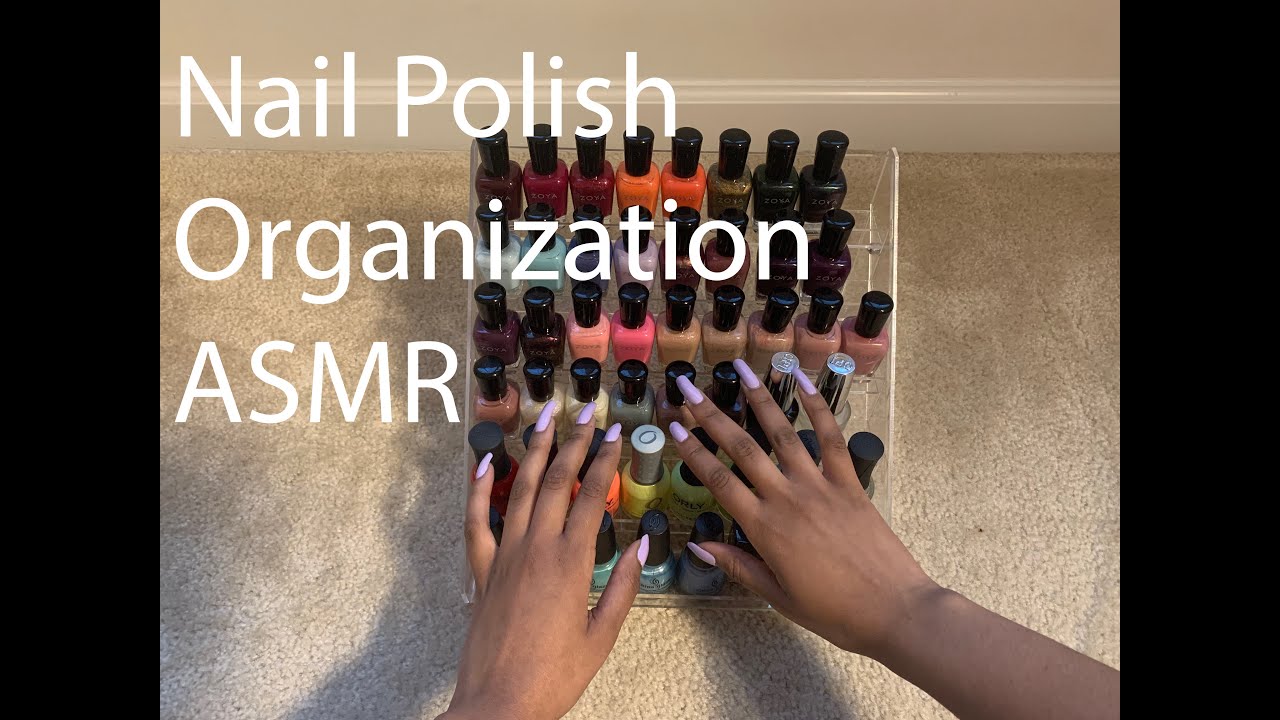 ASMR Long Nails | Nail Polish Organization | No Talking