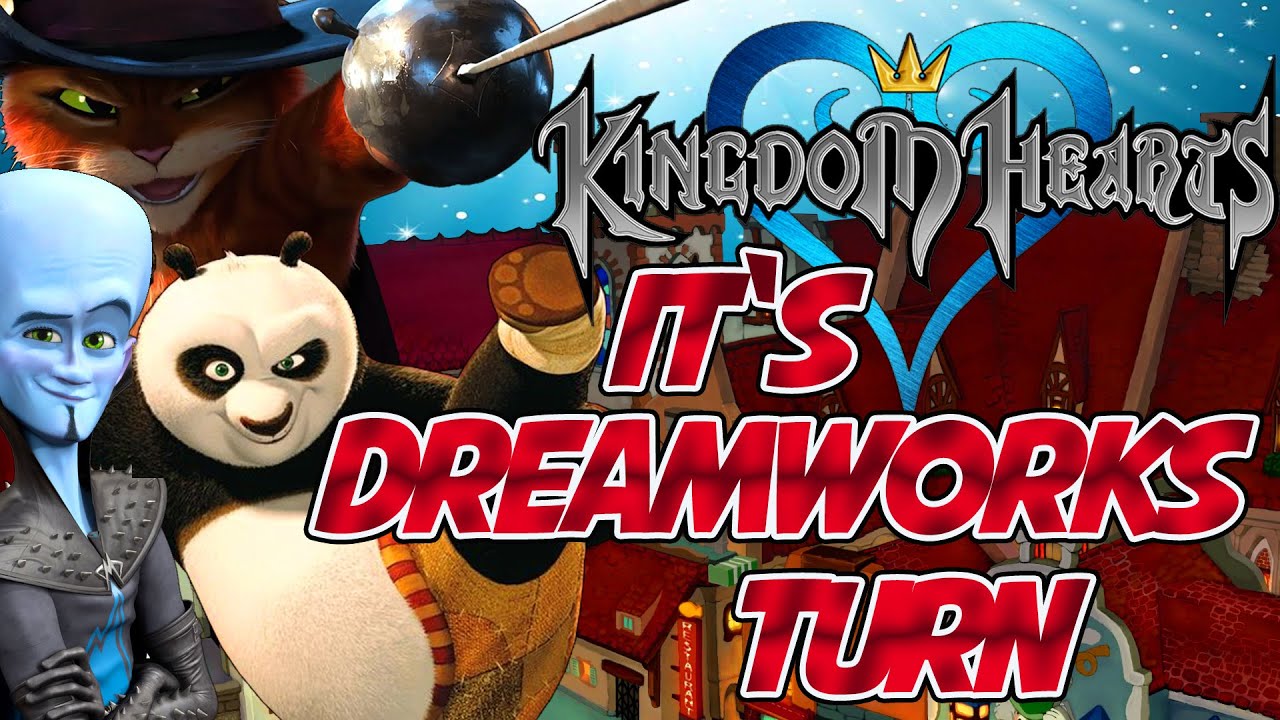 Could DreamWorks Characters Clear Kingdom Hearts?