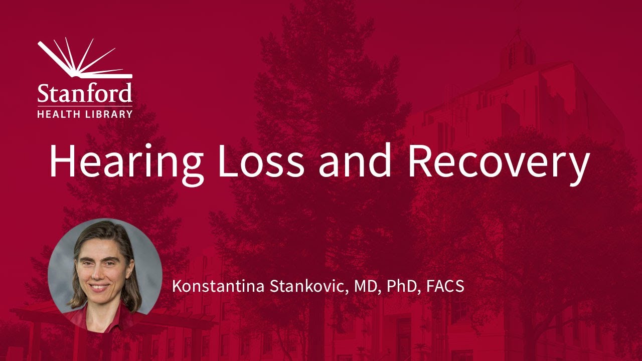 Hearing Loss and Recovery