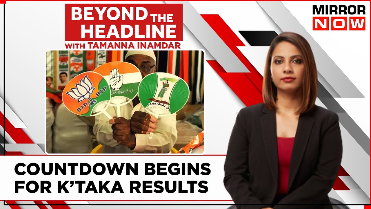 Countdown Begins For Karnataka Assembly Election Results, Who Will Be The King? |Beyond The Headline