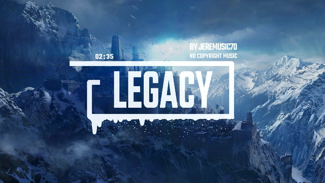 Emotional Epic Cinematic [No Copyright] Trailer Music \\ Epic Legacy
