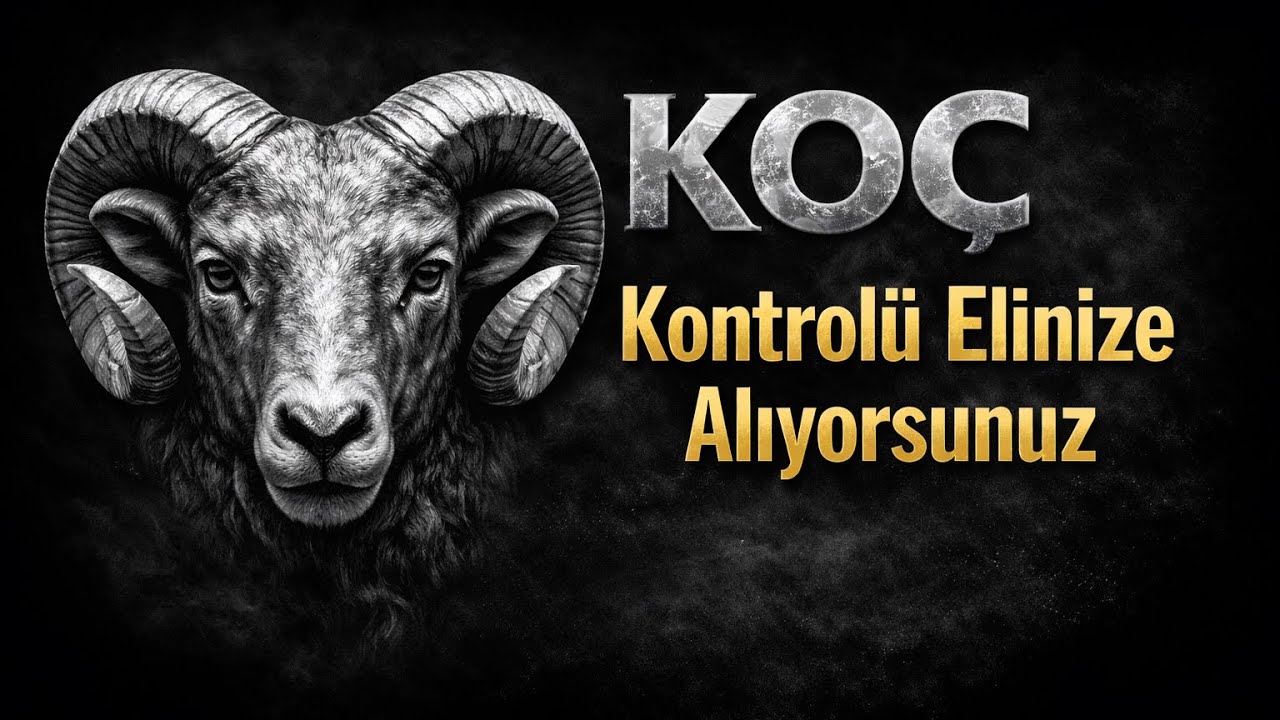 Koç Burcu - Yükselen Koç - 23 Şubat Haftalık Burç Yorumları