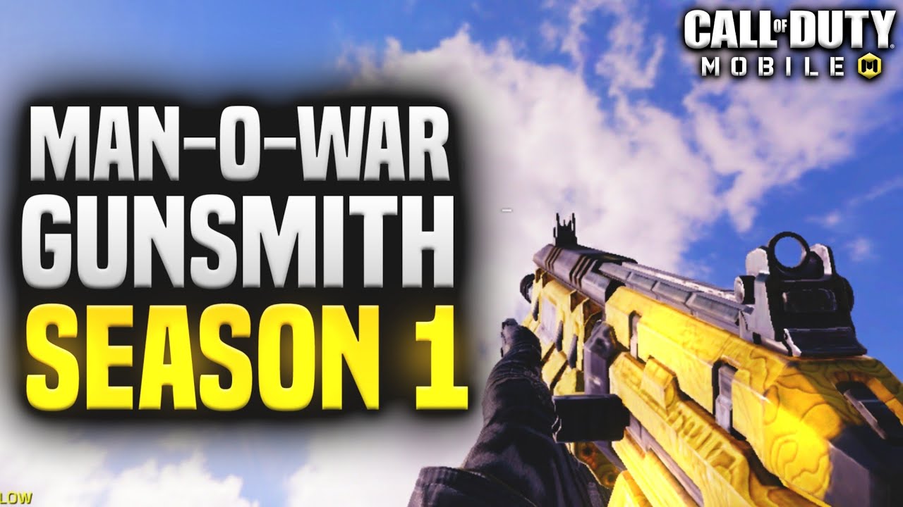 MAN-O-WAR BEST GUNSMITH IN COD MOBILE SEASON 1 | MAN-O-WAR BEST ATTACHMENTS | CALL OF DUTY MOBILE!