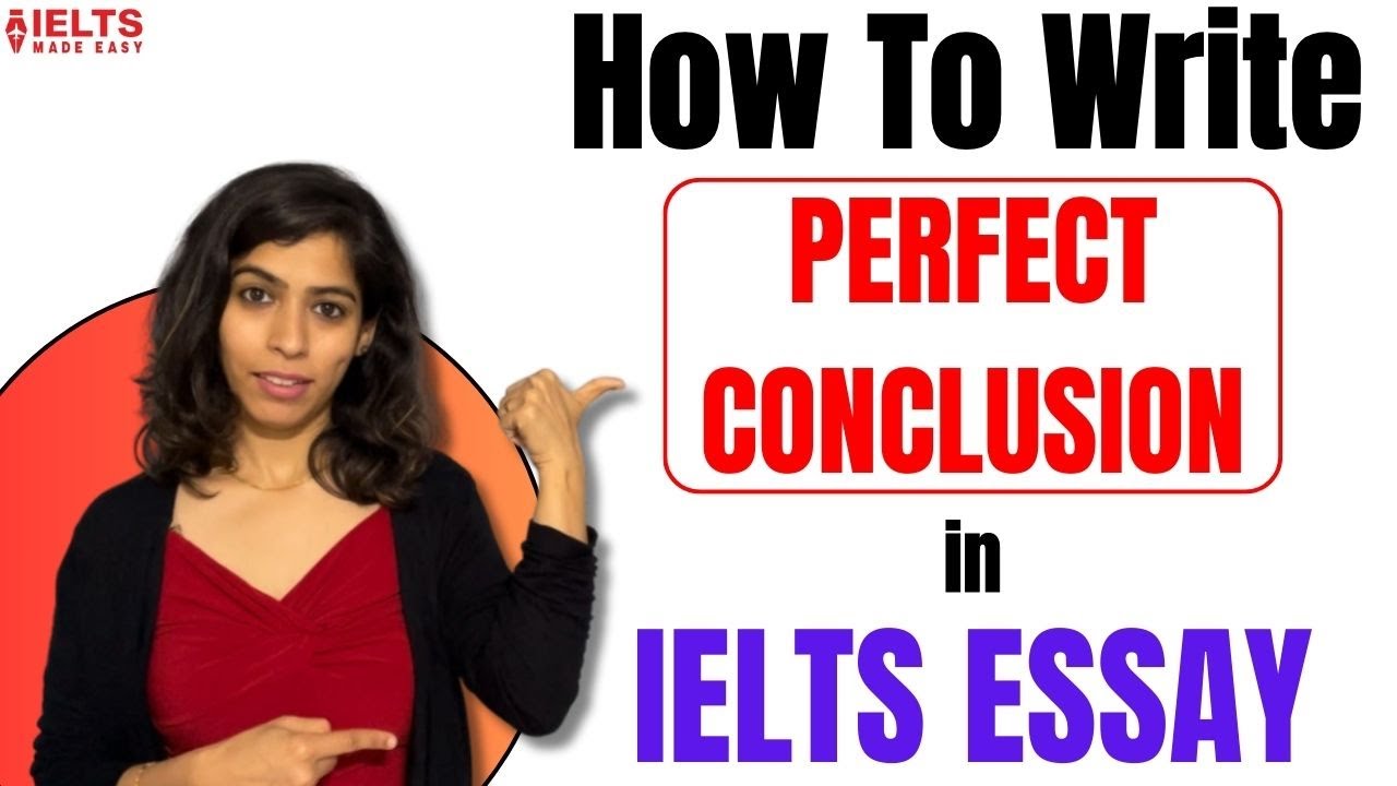 How to write BAND-7 Conclusion in an IELTS Essay | Quick and Easy: Perfect Conclusion in 5 Minutes