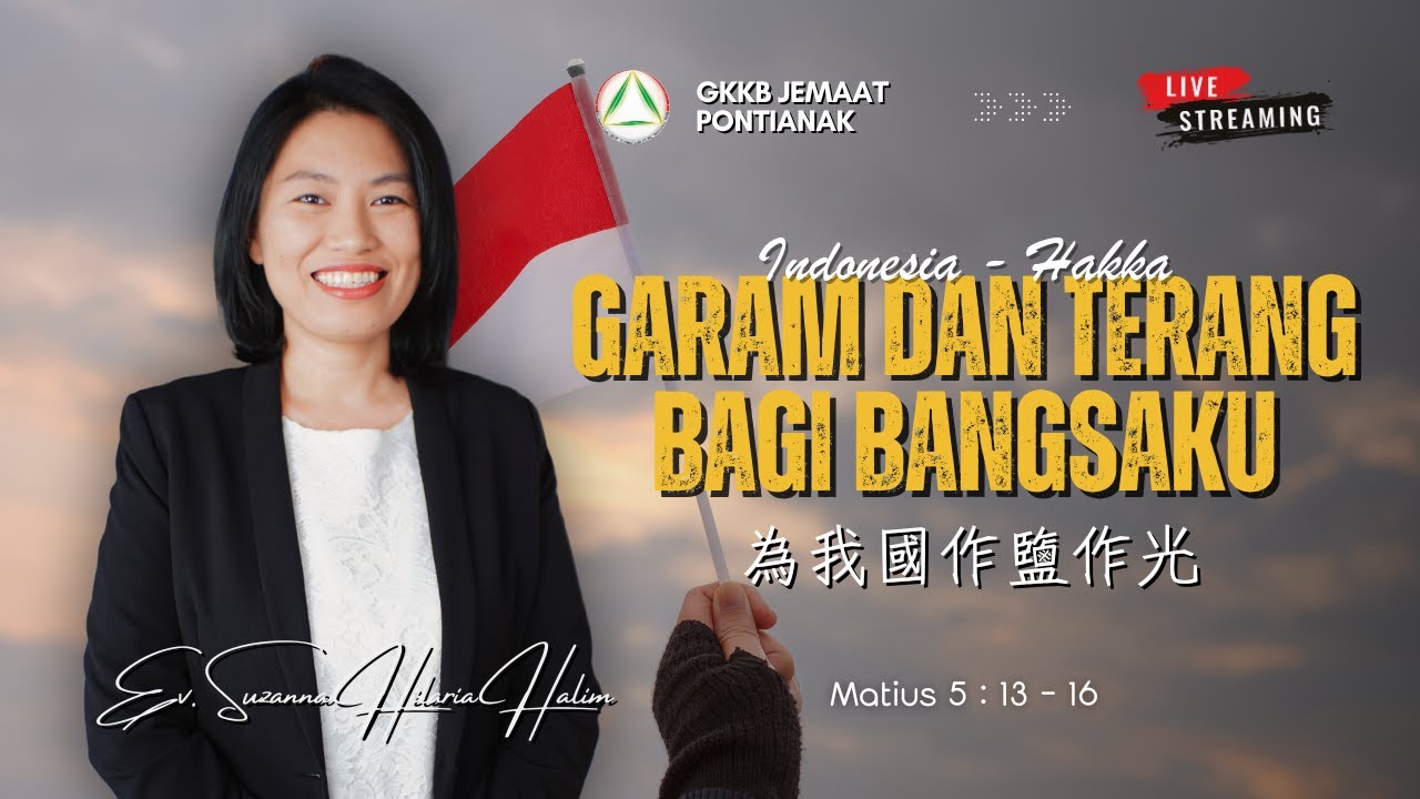 Ibadah Raya GKKB Pontianak | 17 Agustus 2025