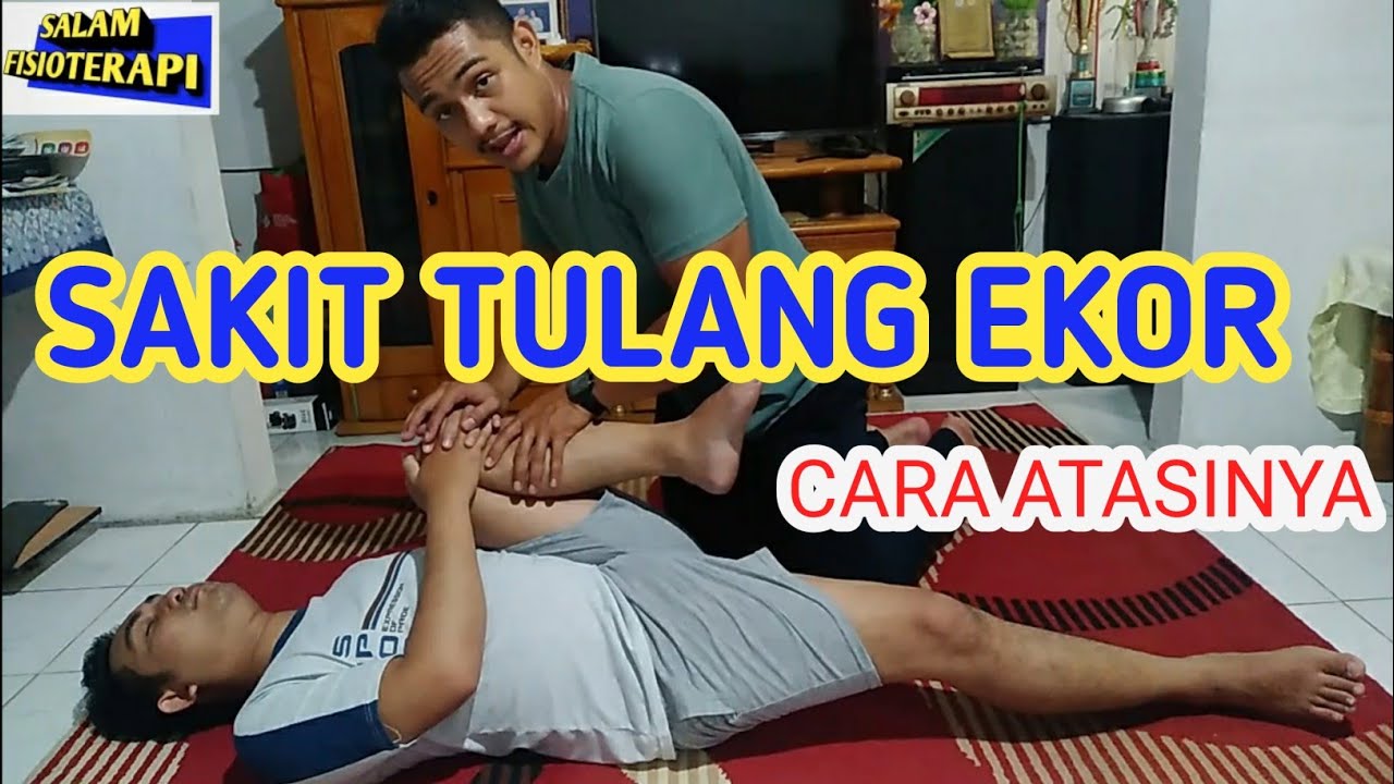 Fisioterapi - Pemeriksaan Fisioterapi Pada Gangguan Tulang Ekor