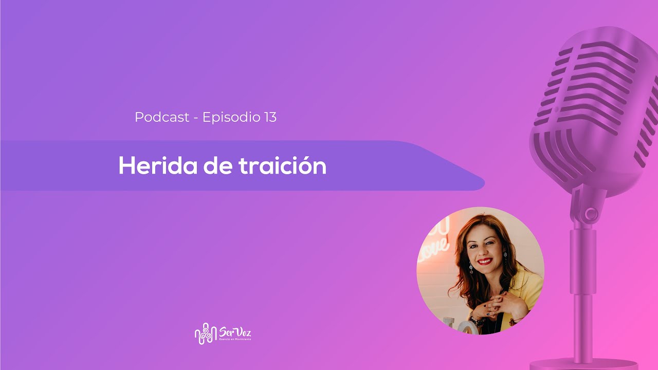 La cuarta herida del alma: la herida de traición