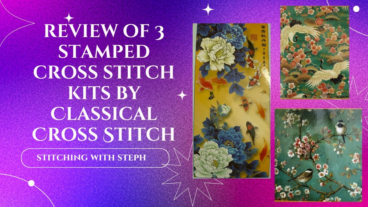Review of 3 Classical Cross Stitch Brand Stamped Cross Stitch Kits #crossstitching