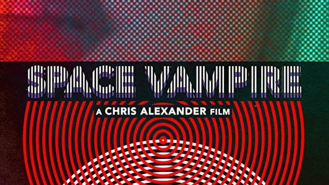 Space Vampire Trailer