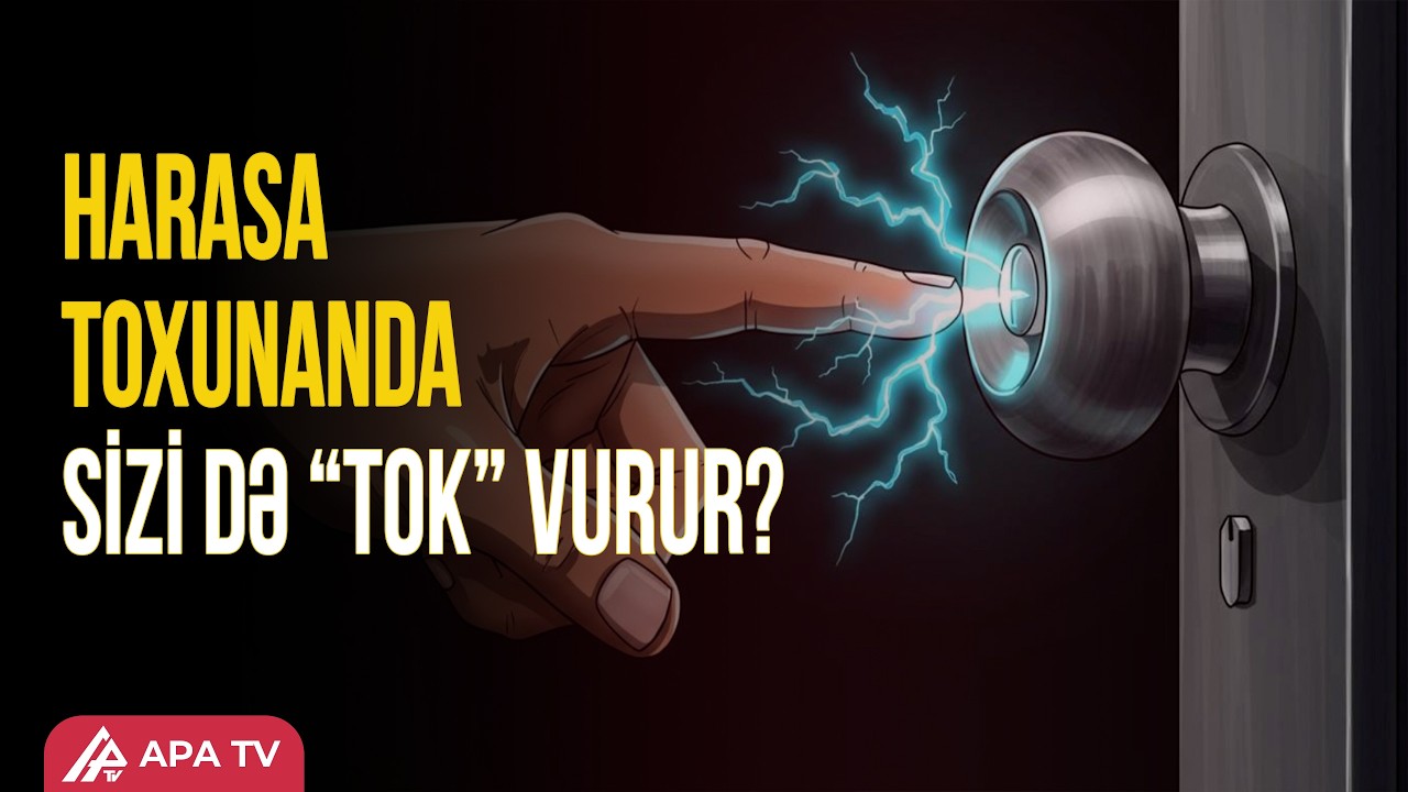Səbəb geyindiyimiz paltarlar, yoxsa işlətdiyimiz elektron avadanlıqlardır? | APA TV