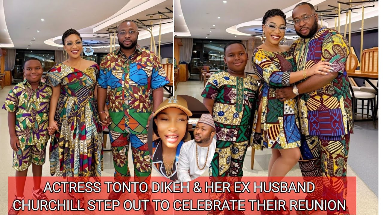 Jubilation As Tonto Dikeh & Churchill Her Ex Husband Reunites 10 Years After Their Separation