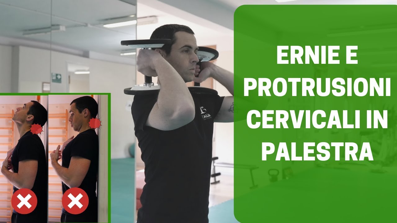 PROTRUSIONE ed ERNIA CERVICALE in PALESTRA: come allenarsi e cosa NON fare