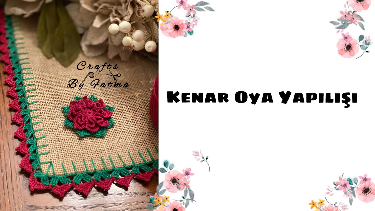 Kenar Oya Yapılışı