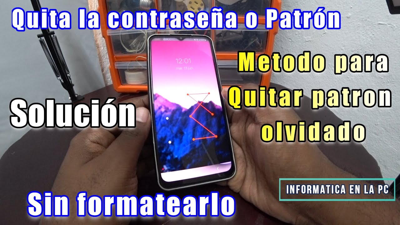 Como Desbloquear mi celular eliminar patrón olvidado / sin formatearlo / Sin contraseña