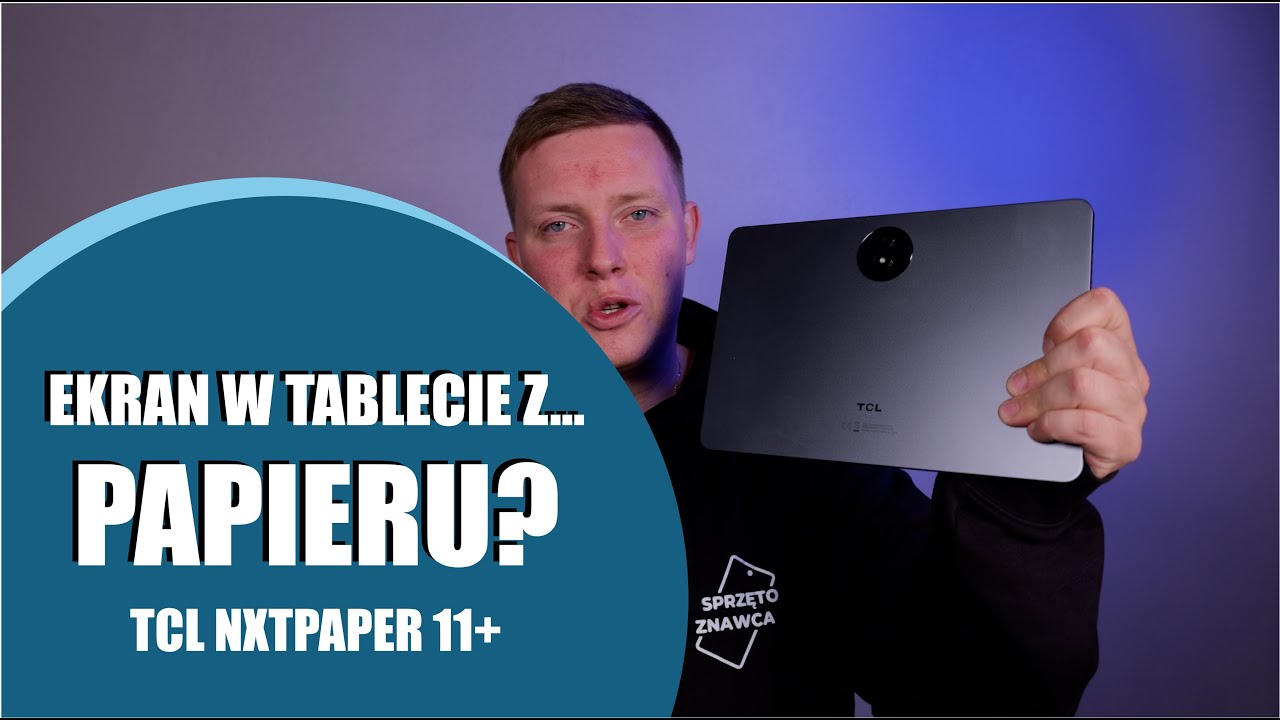Papierowy ekran w... tablecie?! | recenzja TCL NXTPAPER 11+