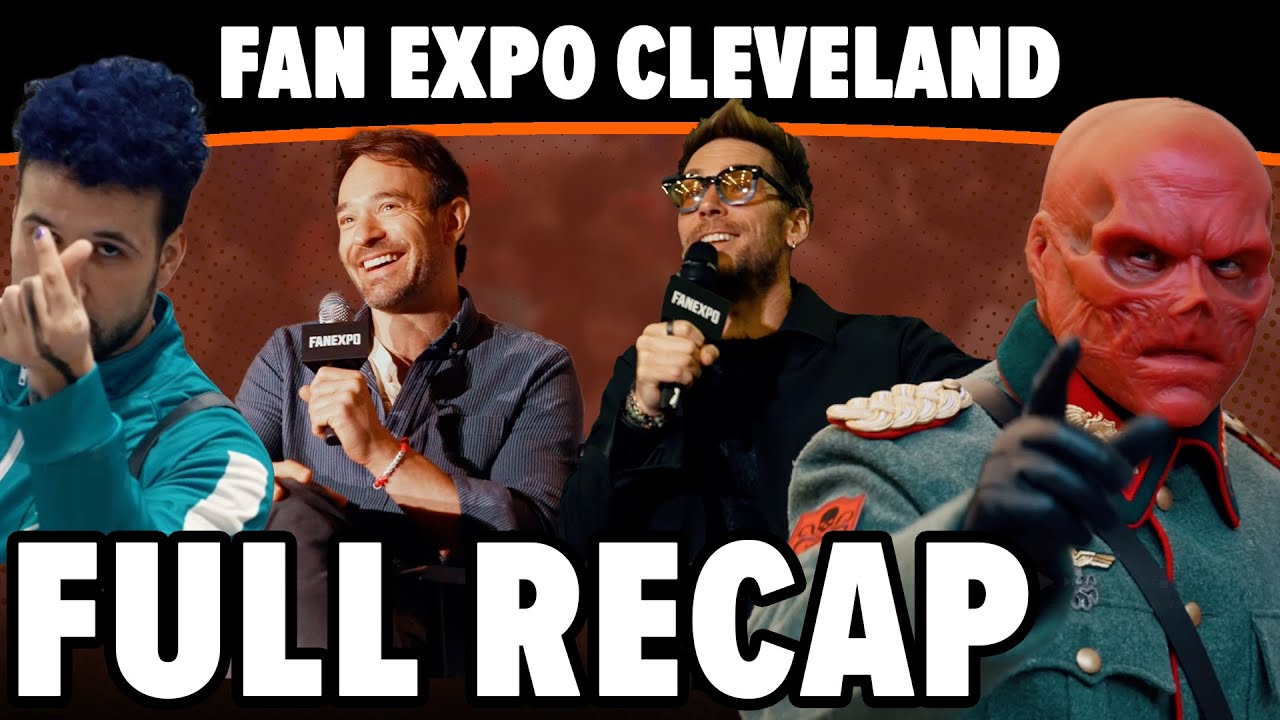 Full Recap | FAN EXPO Cleveland 2025