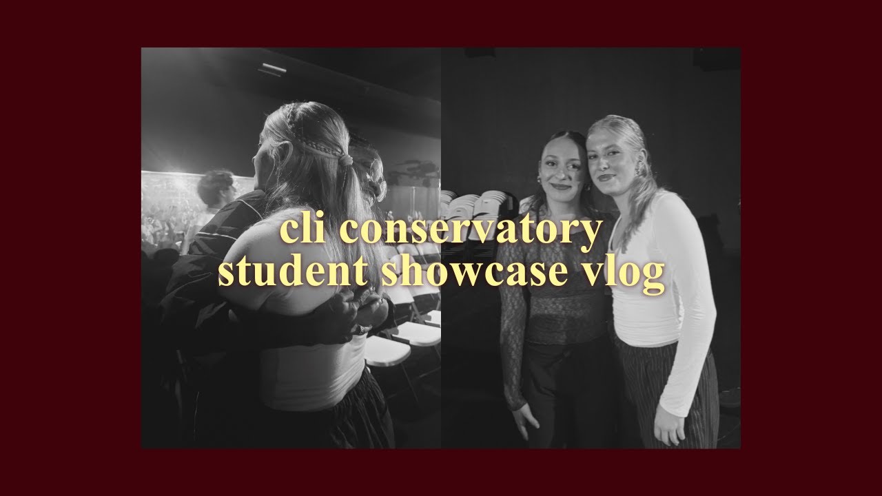 cli conservatory student showcase vlog! || lauren kaylee