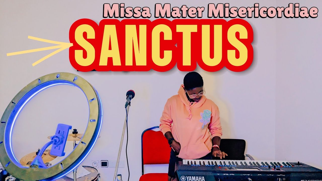 Sanctus | Missa Mater Misericordiae | Holy Holy Holy | Dionybel 🙏🏿