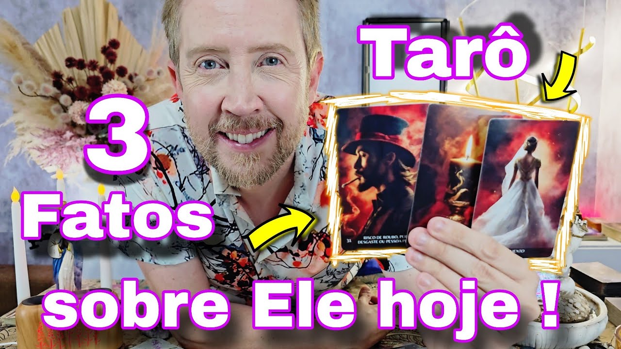 3 FATOS SOBRE ELE HOJE ! O QUE ELE ESCONDE DE VOCÊ ? QUAL A REAL DELE ?rei do oráculo hoje,buba taro