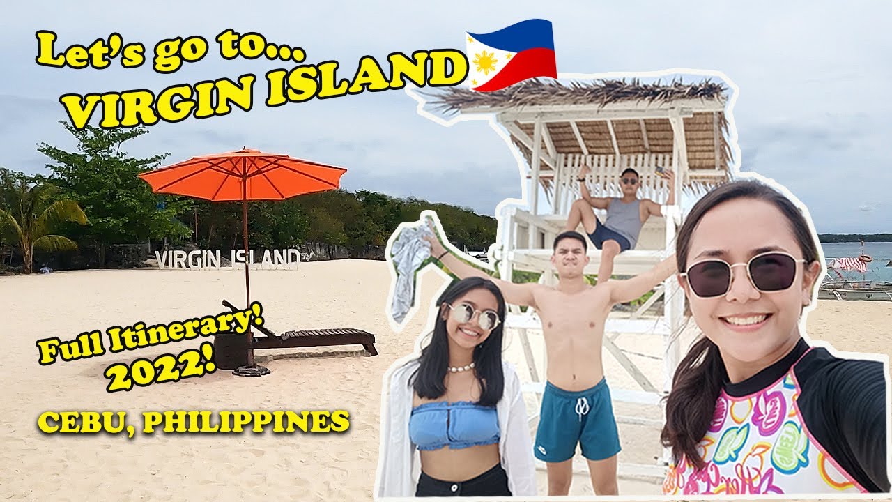 Explore VIRGIN ISLAND in Bantayan this Summer 2022 | Full Budget and Itinerary | CEBU, PHILIPPINES