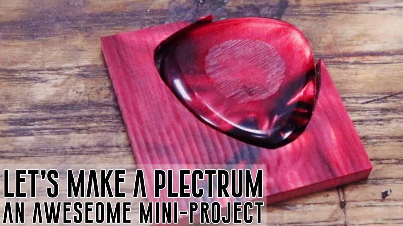The Plectrum - how to make a custom Kirinite guitar pick by hand